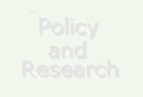 Policy and Research