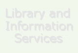 Library and Information Services